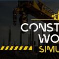建筑工人模拟器中文破解版（ConstructionWorkerSimulator）