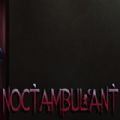 noctambulant游戏官方最新版
