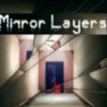 MirrorLayers镜像层面游戏安卓最新版