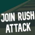 Join Rush Attack游戏手机中文版