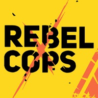 反抗的警察Rebel Cops手机版
