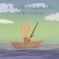 AWonderfulDayOfFishing游戏手机中文版v1.0