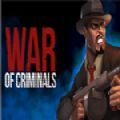 WarofCriminals游戏手机版中文版