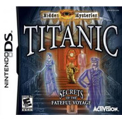 Hidden Mysteries: Titanic - Secrets of the Fateful Voyage