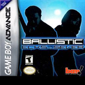 Ballistic: Ecks vs. Sever