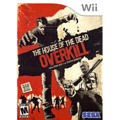 House of the Dead, The: Overkill