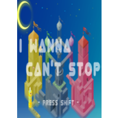 i wanna cant stop免费版
