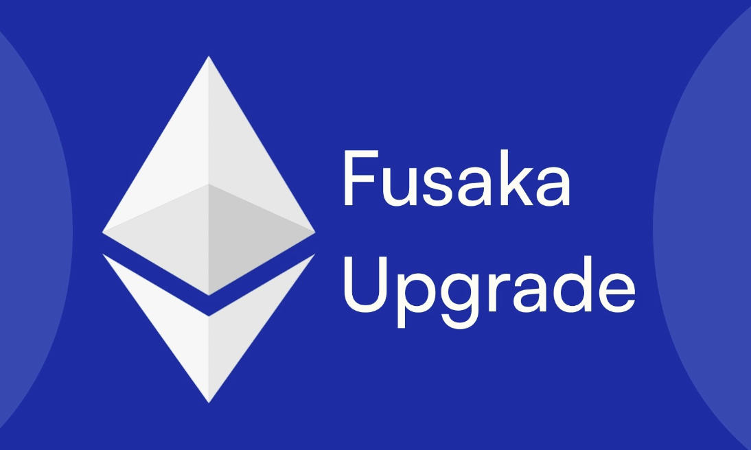以太坊Fusaka升级带来哪些新功能-Fusaka升级如何影响DeFi与NFT生态