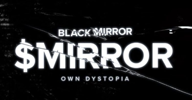 Black Mirror(MIRROR)币究竟是什么？值得入手吗？深度解析MIRROR代币经济与未来前景