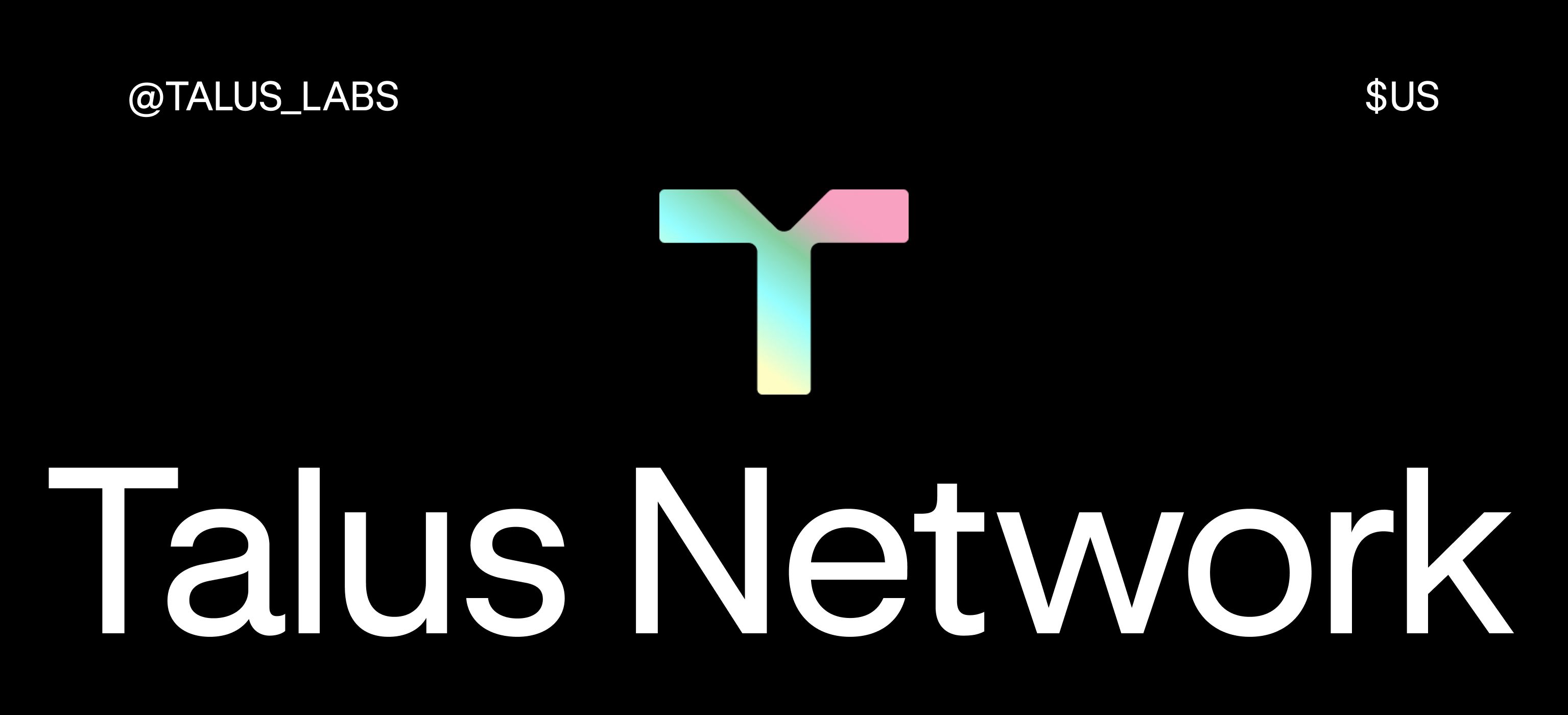 Talus Network(US)币是什么？US空投指南：奖励领取全攻略