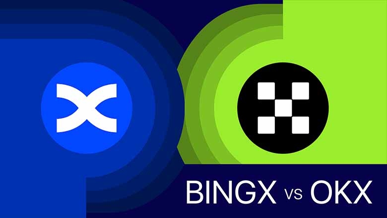 BingX vs OKX终极对决：2026年谁是最强加密交易平台？