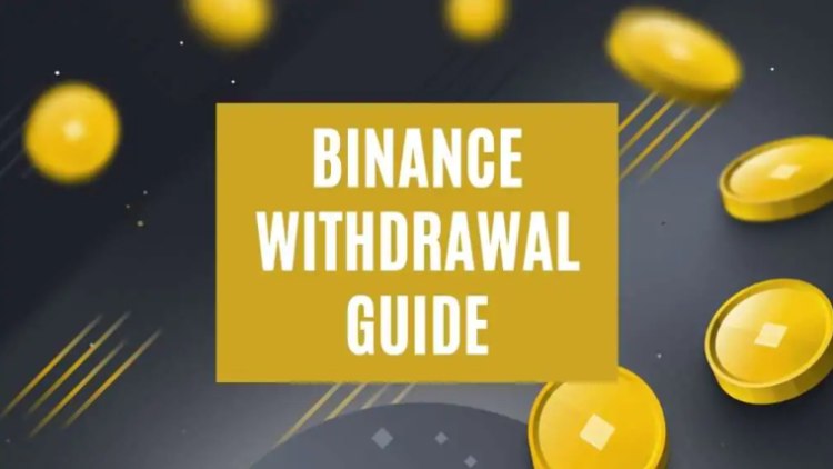 币安提币指南:币安如何提币?有哪些方法?币安将USDT提现为人民币的详细教学