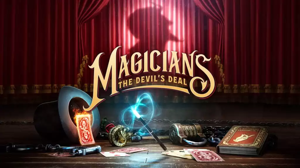第一人称玩法与舞台魔术诡计在《Magicians: The Devil’s Deal》中巧妙融合