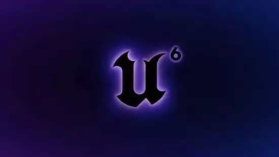 虚幻6引擎正在路上！Epic官宣2027年发布