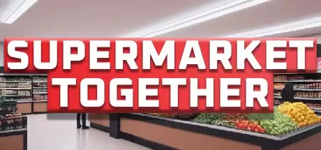 模拟经营游戏 Supermarket Together现已登陆Steam免费游玩 最多16人联机