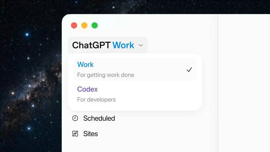 GPT-5.6全面上线:Codex被合并:生产力工具ChatGPT Work来了