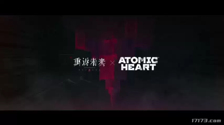 重返未来：1999 X 原子之心联动版本7月23日上线