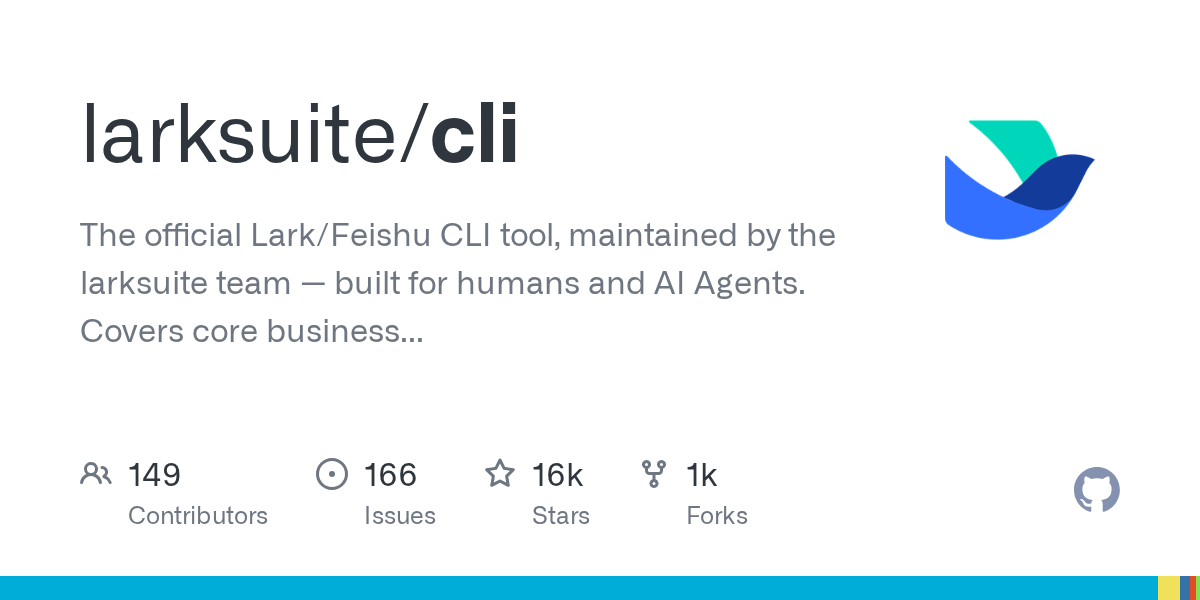 larksuite/cli 是什么？飞书官方 CLI 工具介绍