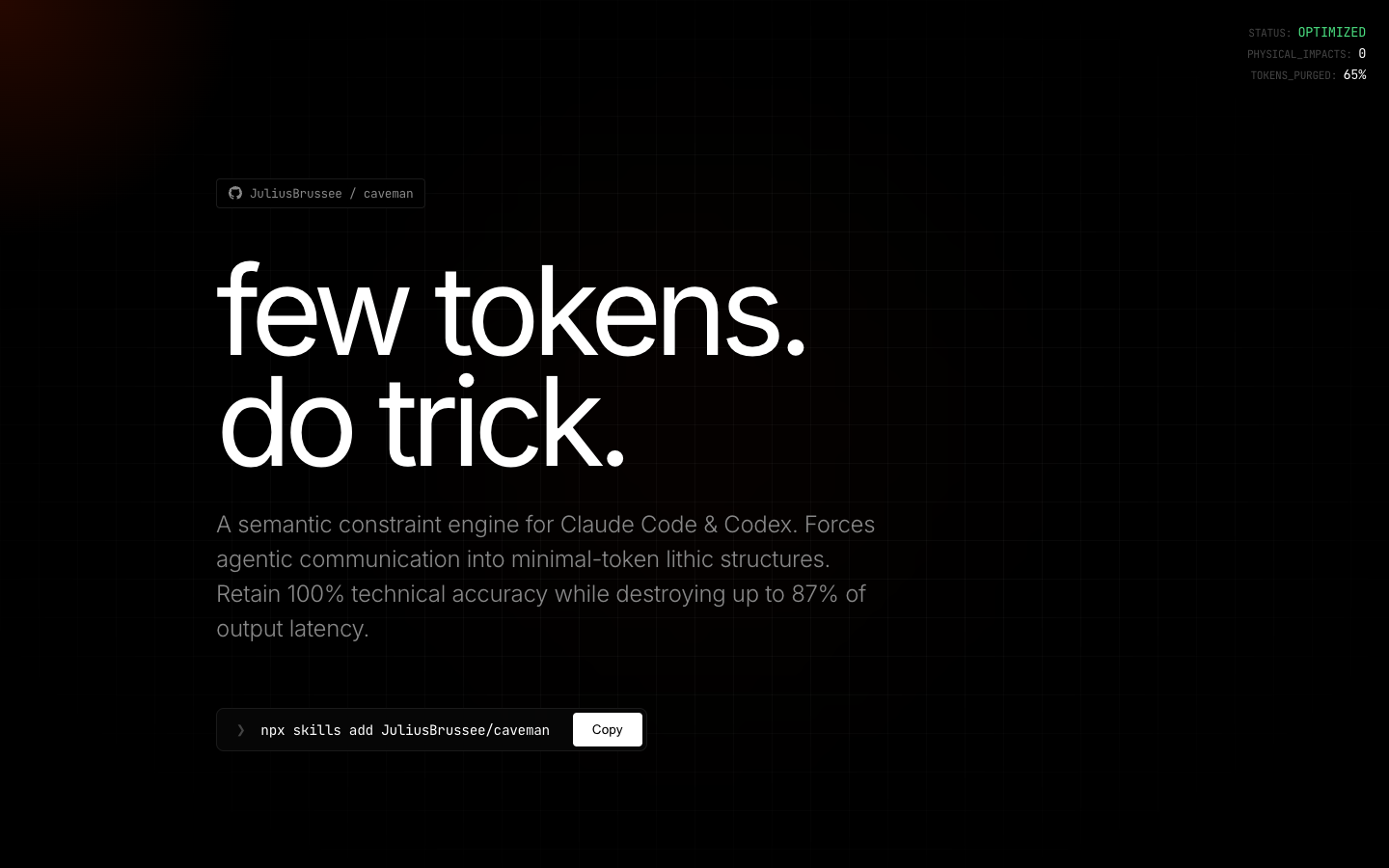 JuliusBrussee/caveman 官方项目页首页，展示 few tokens do trick 和 npx skills add JuliusBrussee/caveman 命令