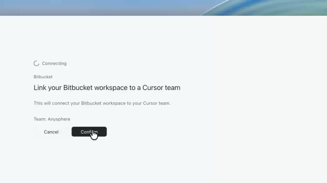 Bitbucket 关联 Cursor 团队页面中的 Confirm 按钮