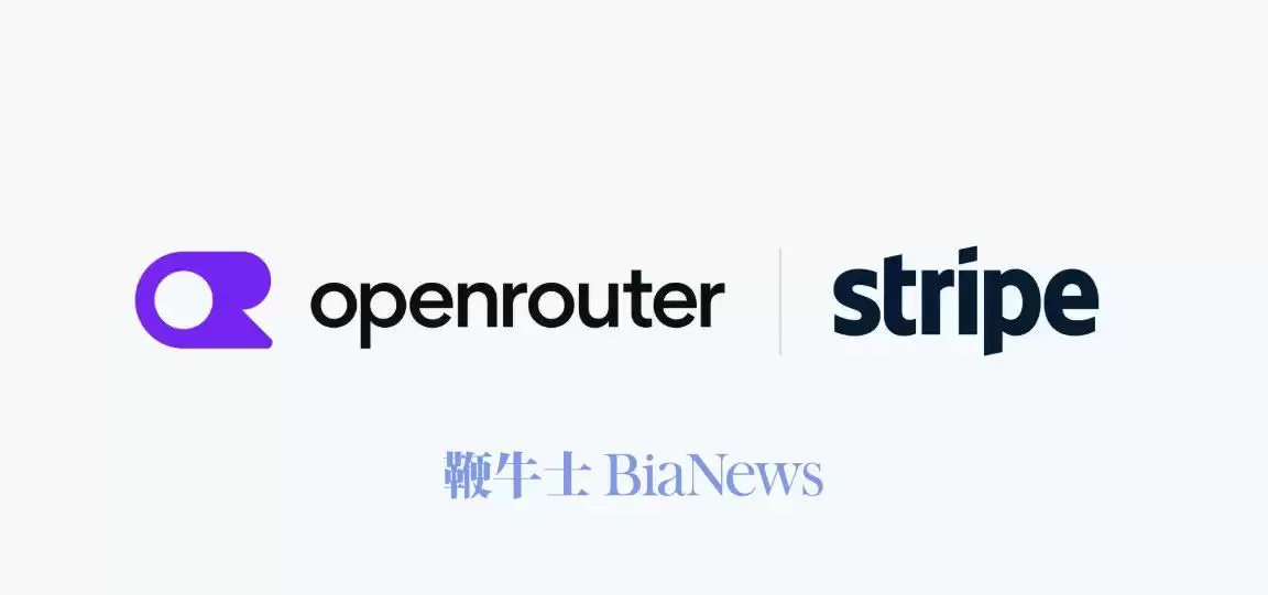 Stripe同意以75亿美元收购OpenRouter讲-主要信息