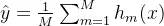 hat{y} = frac{1}{M} sum_{m=1}^M h_m(x)