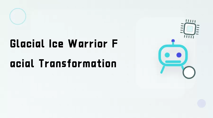 Glacial Ice Warrior Facial Transformation